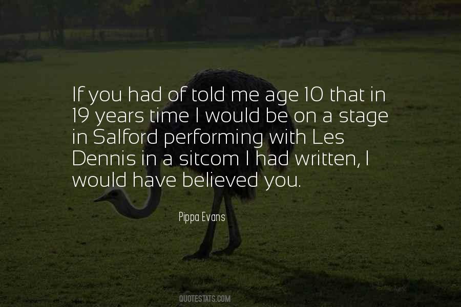 You Believed In Me Quotes #1094882