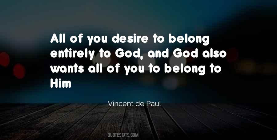 You Belong To God Quotes #698512