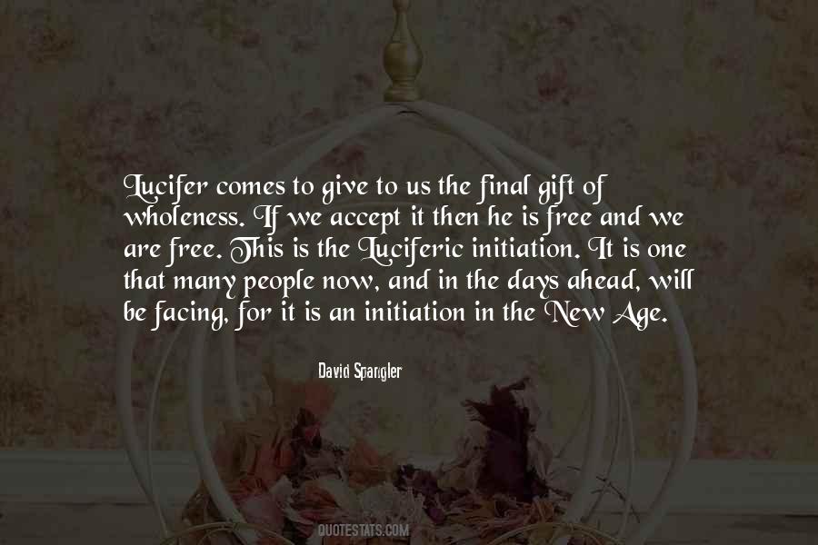 Quotes About New Age #1331362