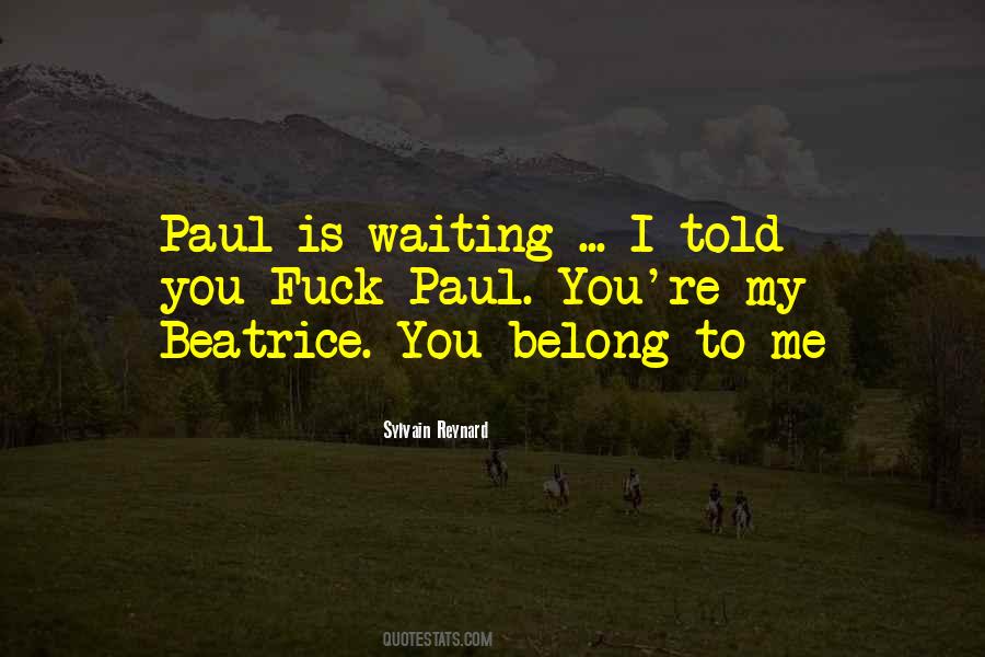 You Belong To Me Quotes #225439