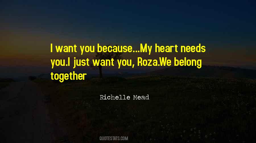 You Belong Together Quotes #888052