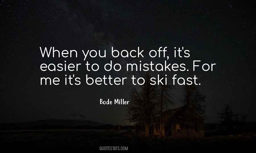 You Better Back Off Quotes #768268