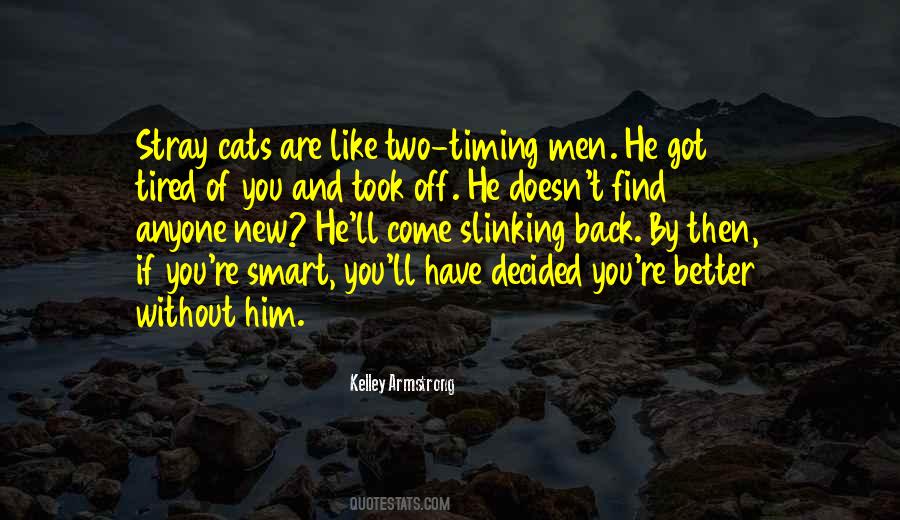 You Better Back Off Quotes #944791