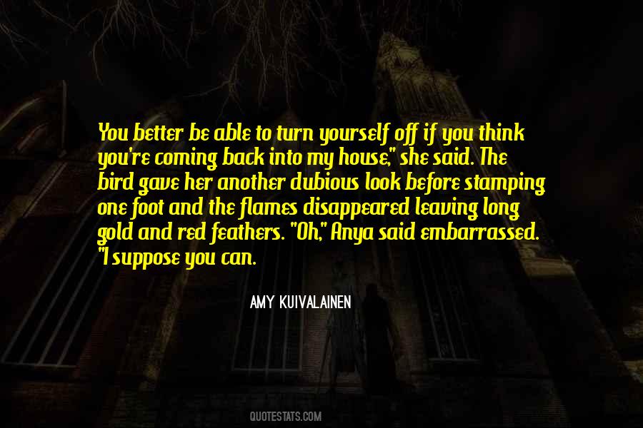 You Better Back Off Quotes #982537