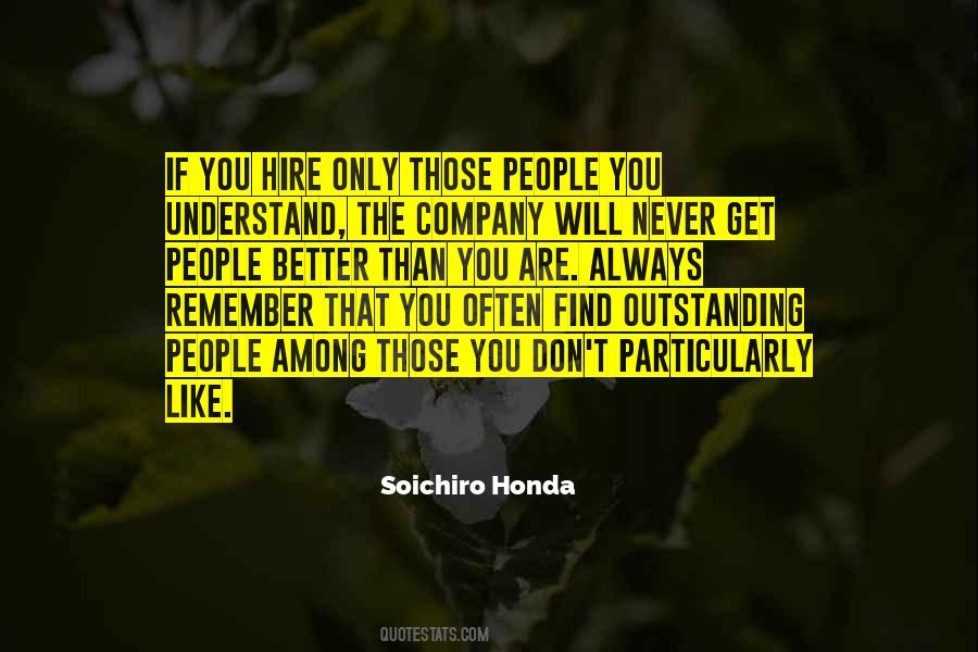 You Better Understand Quotes #23020