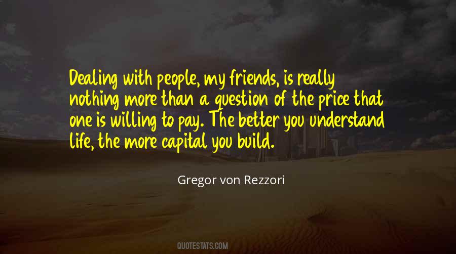 You Better Understand Quotes #23962