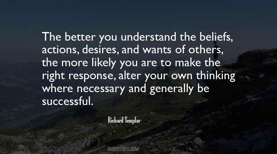You Better Understand Quotes #250767