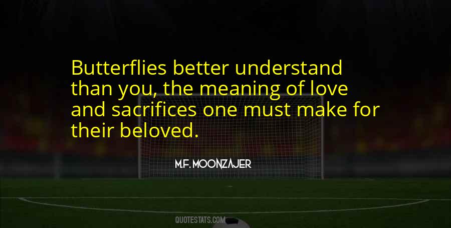You Better Understand Quotes #253668