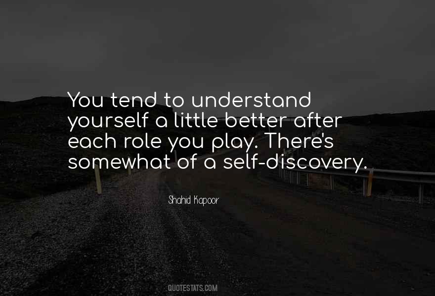 You Better Understand Quotes #434721