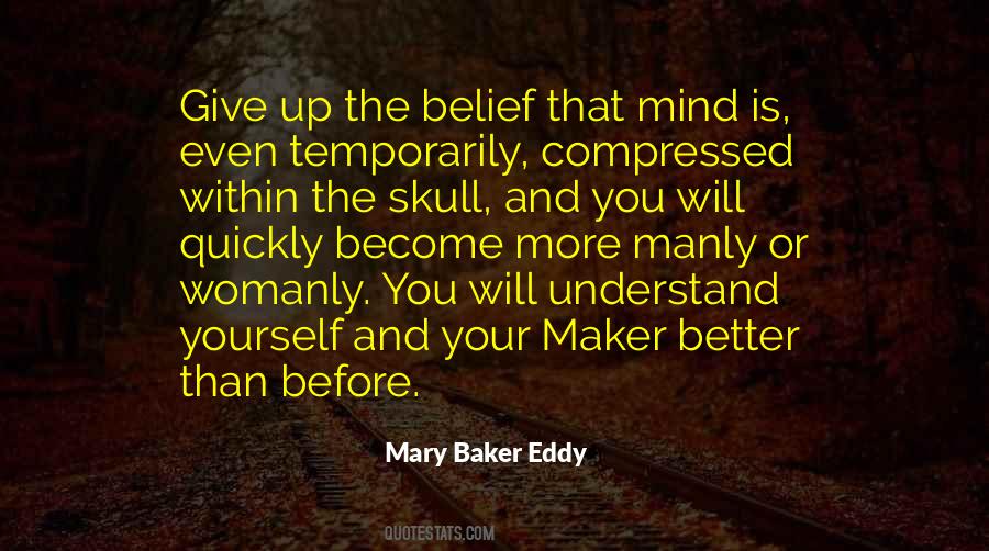 You Better Understand Quotes #446334