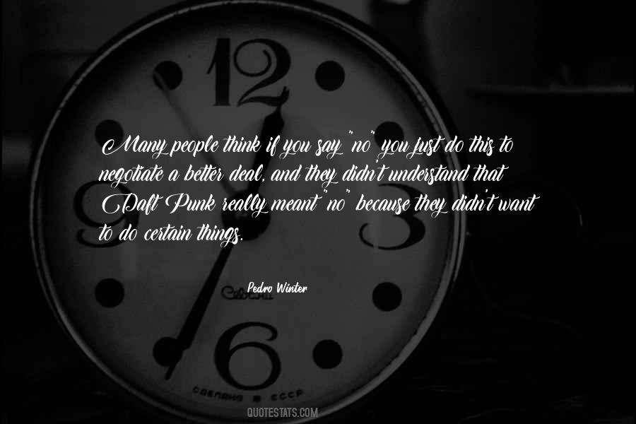 You Better Understand Quotes #482211