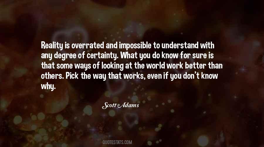 You Better Understand Quotes #625307