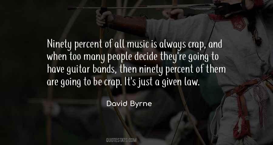 Quotes About Bands #1185321