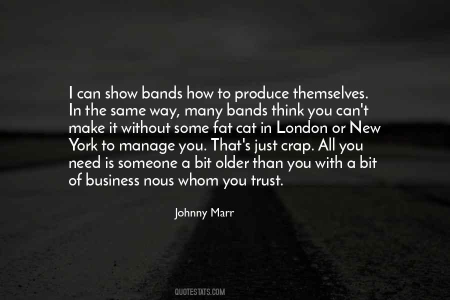 Quotes About Bands #1211707