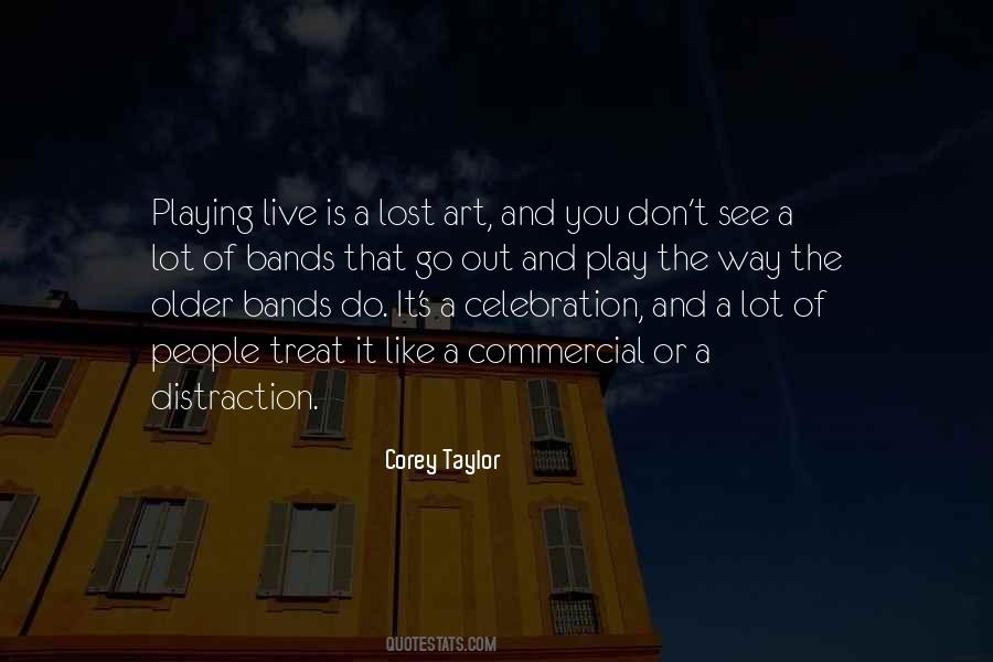 Quotes About Bands #1843563