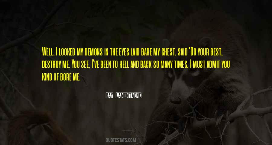 You Bore Me Quotes #222238