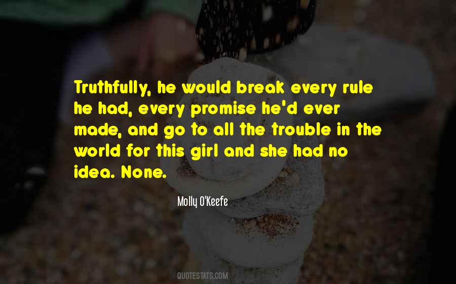 You Break My Promise Quotes #959892