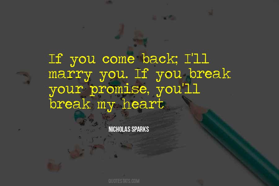 You Break Your Promise Quotes #767867