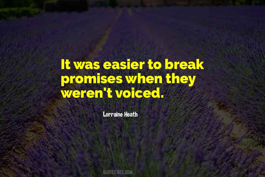 You Break Your Promise Quotes #881545