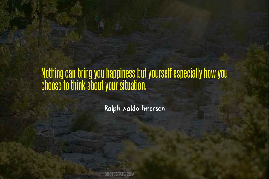 You Bring Happiness Quotes #1352750