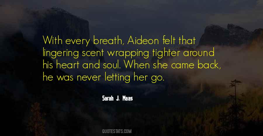 Quotes About Letting Her Go #1677782