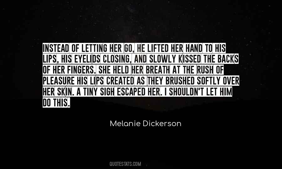 Quotes About Letting Her Go #399255
