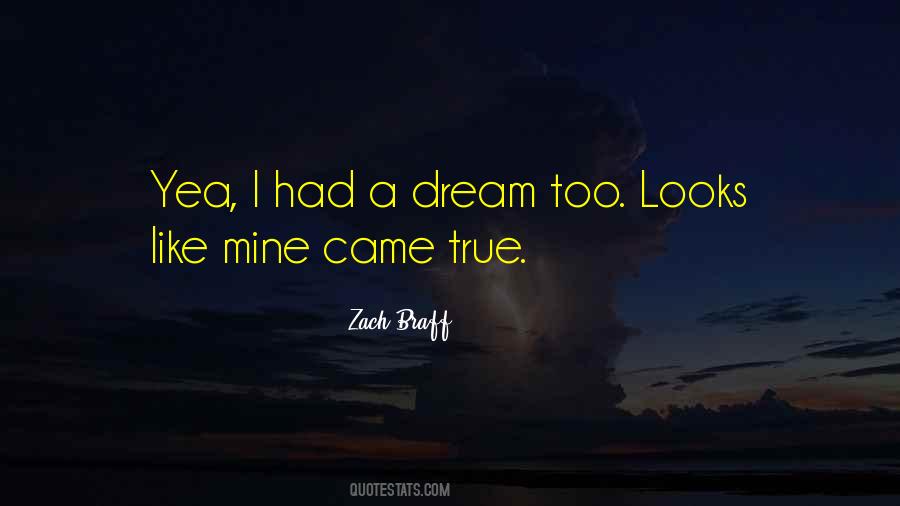 You Came In My Dream Quotes #280788