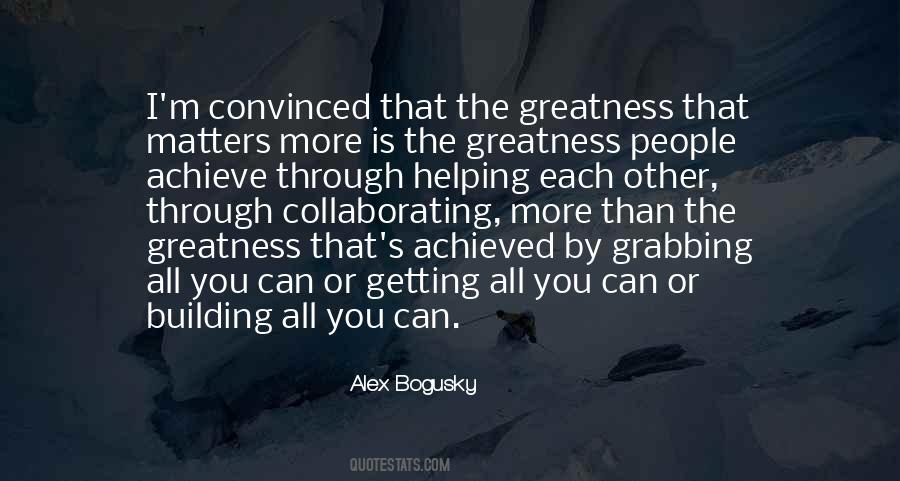 You Can Achieve Greatness Quotes #1275691