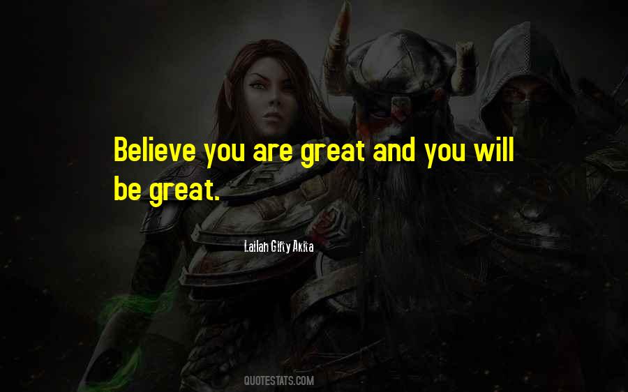 You Can Achieve Greatness Quotes #212262