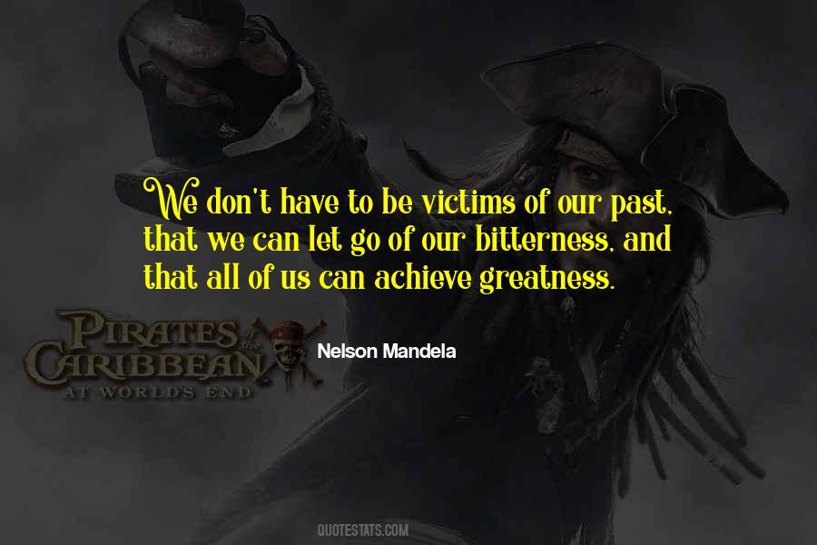You Can Achieve Greatness Quotes #367882
