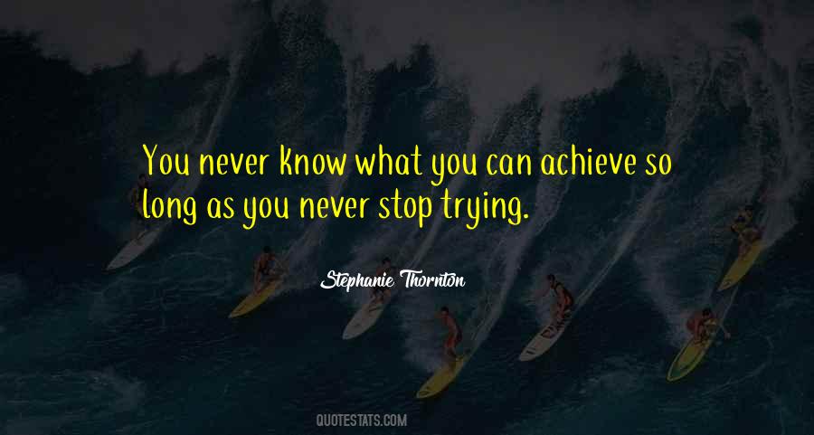 You Can Achieve Quotes #1545019