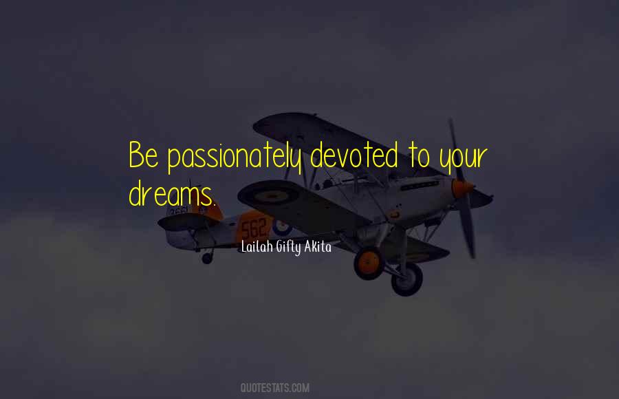 You Can Achieve Your Dreams Quotes #419804