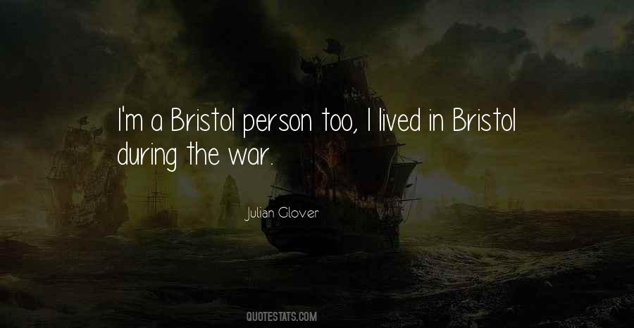 Quotes About Bristol #1069524