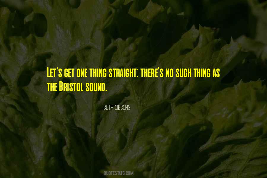 Quotes About Bristol #386557