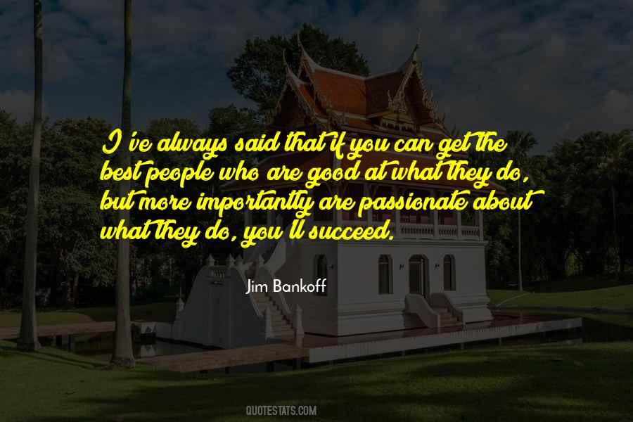 You Can Always Do More Quotes #531024