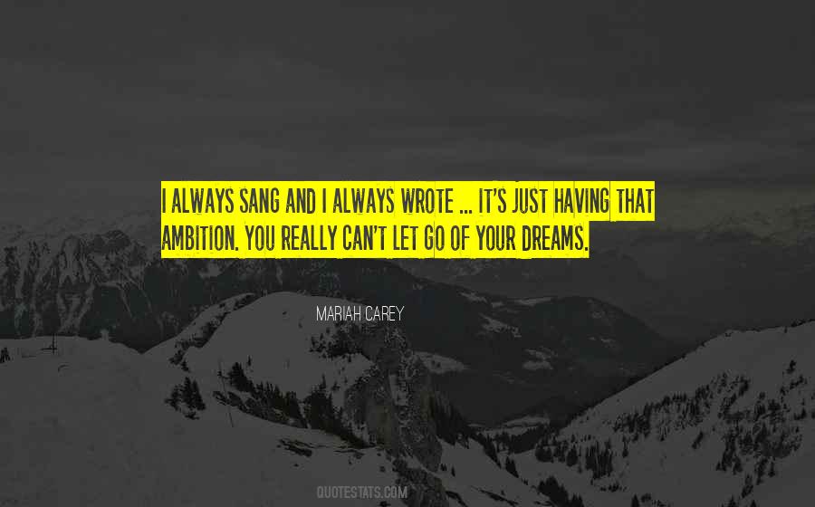 You Can Always Dream Quotes #1255581