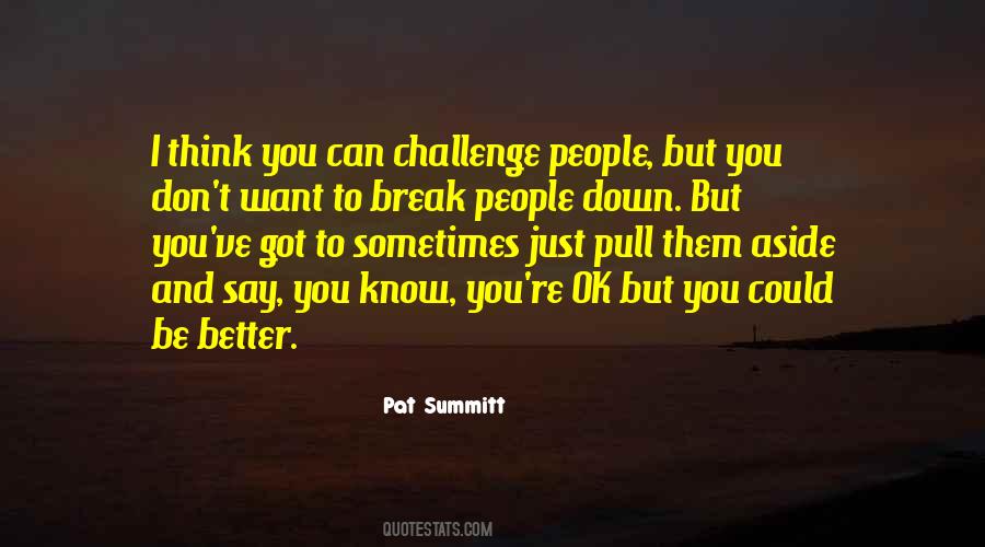 You Can Be Better Quotes #138155