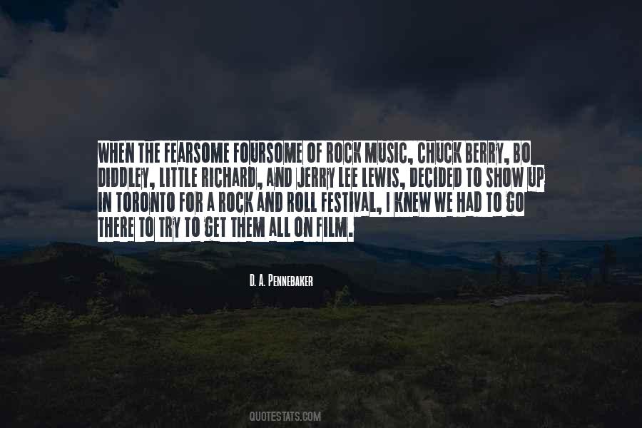 Quotes About Music Festival #1622606