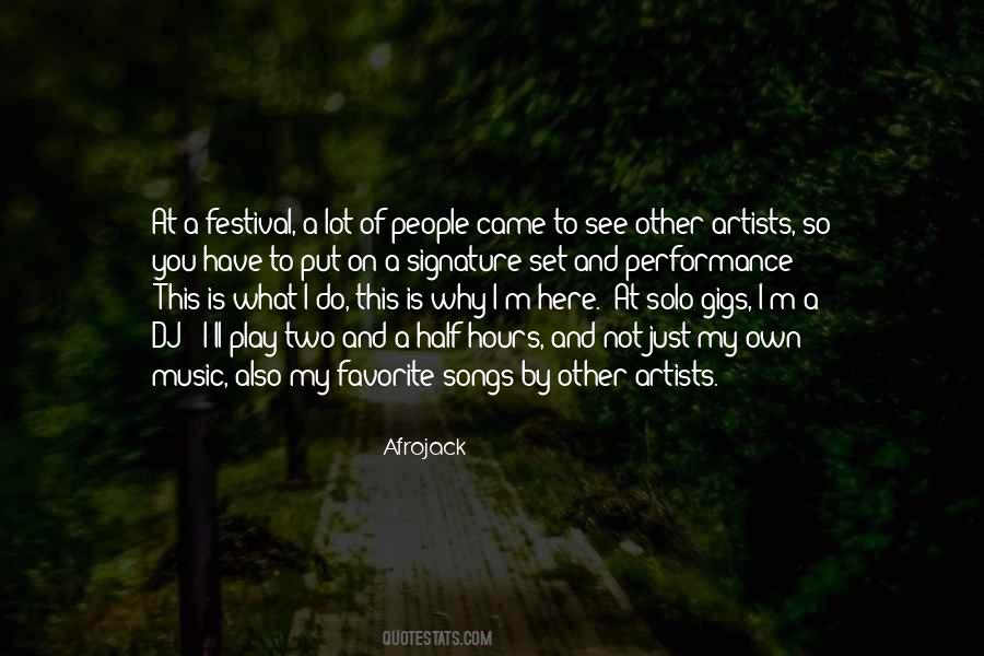 Quotes About Music Festival #276390