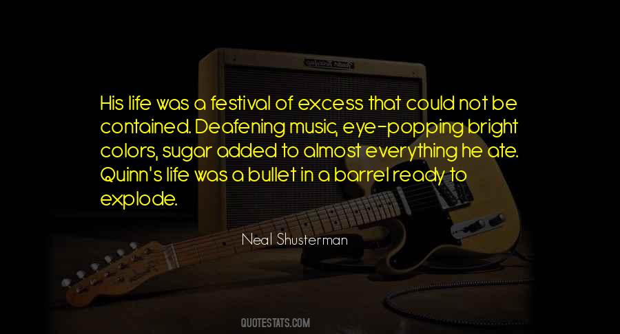 Quotes About Music Festival #373395