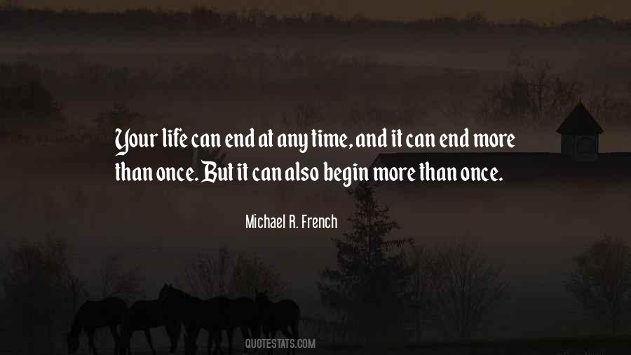 You Can Begin Again Quotes #248772