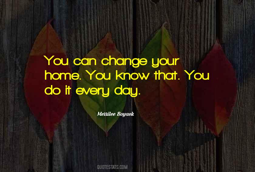 You Can Change Quotes #1188270
