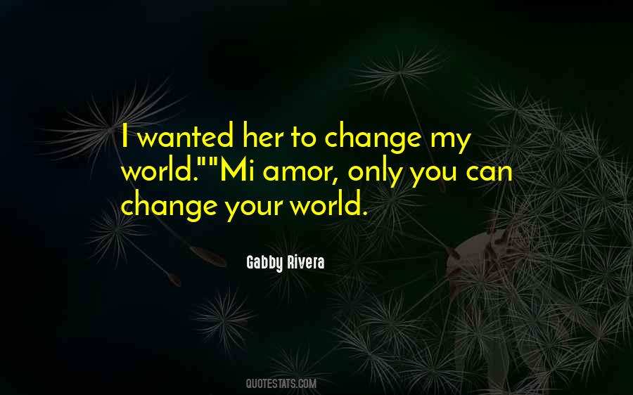 You Can Change Quotes #1411332