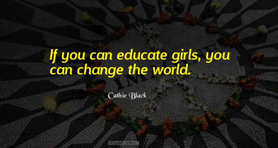 You Can Change The World Quotes #539712