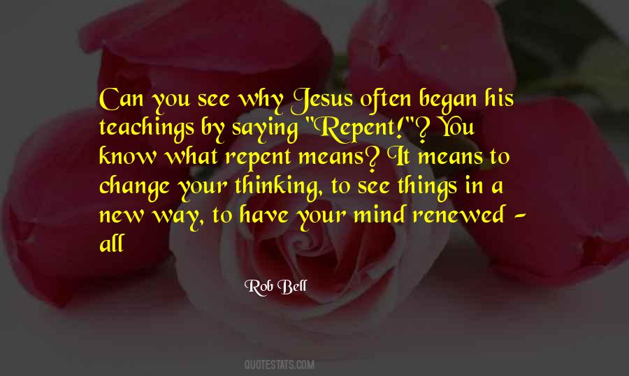You Can Change Your Mind Quotes #1099031