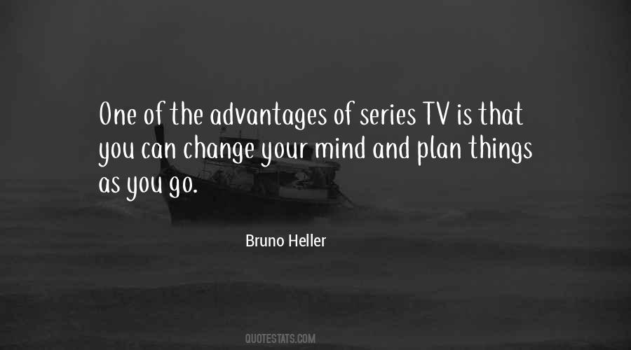 You Can Change Your Mind Quotes #1167670