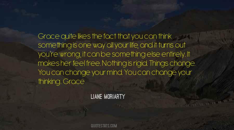 You Can Change Your Mind Quotes #1755337