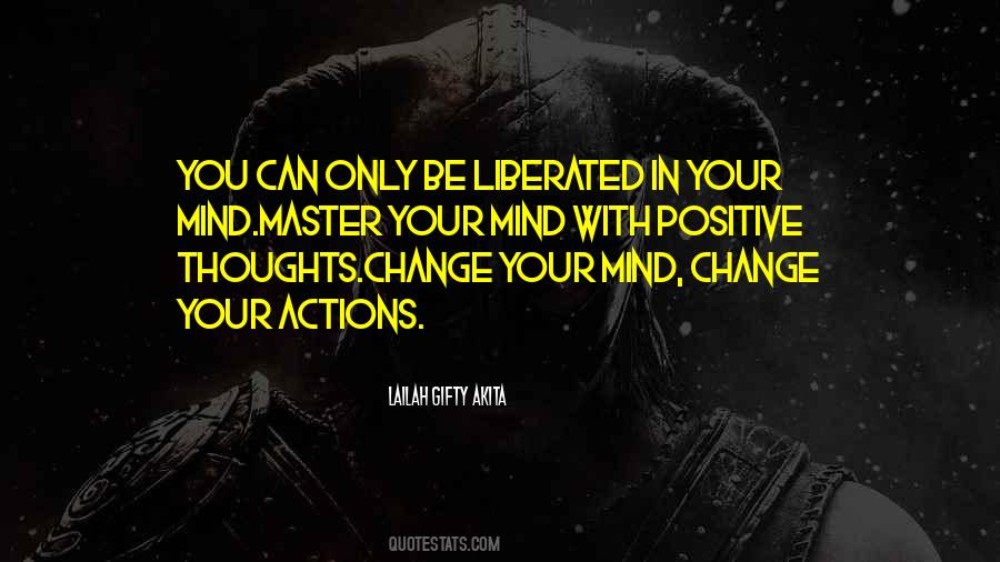 You Can Change Your Mind Quotes #1805121