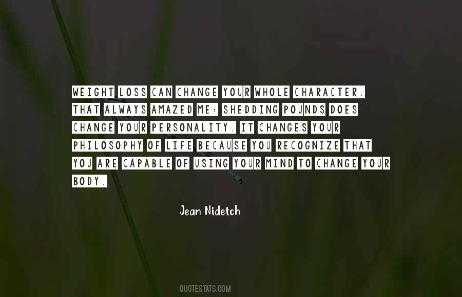 You Can Change Your Mind Quotes #317894