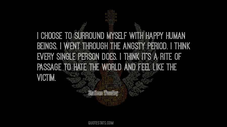 You Can Choose To Be Happy Quotes #32689